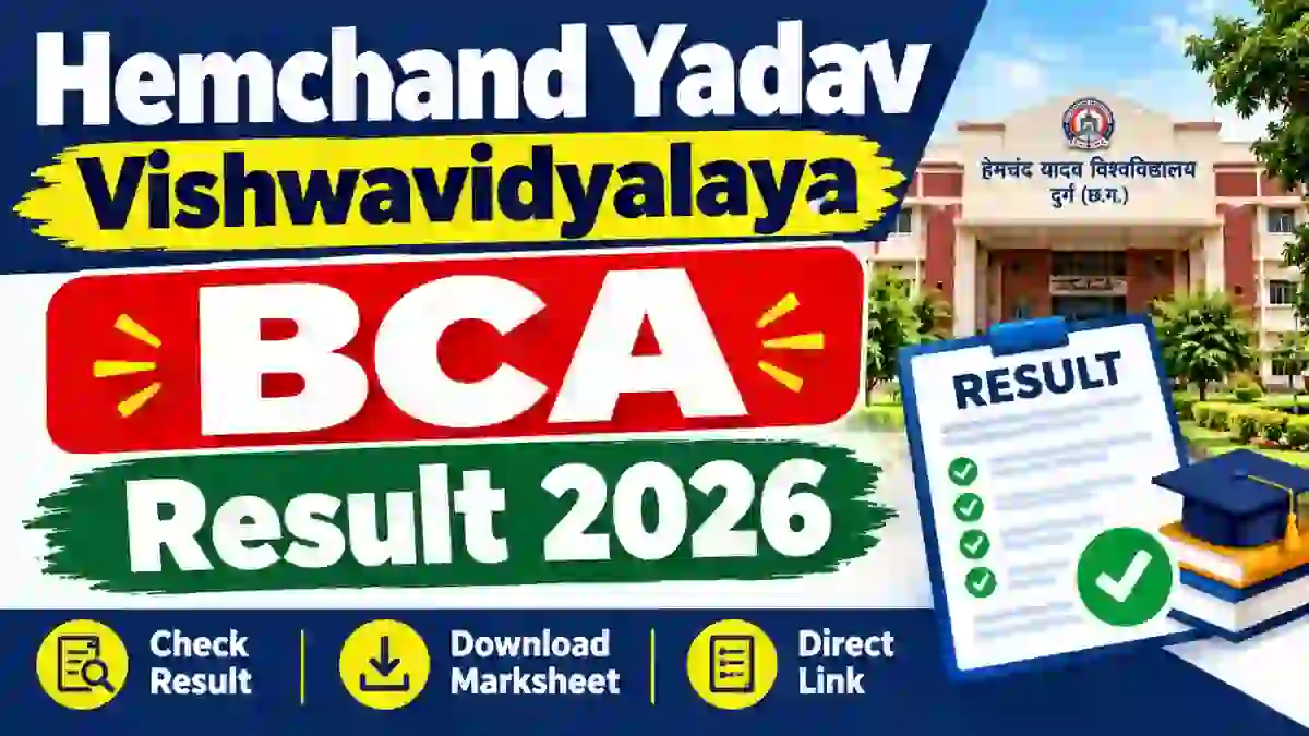 Hemchand Yadav Vishwavidyalaya BCA Result 2026 Out - Check Revaluation Result at durg.ucanapply.com