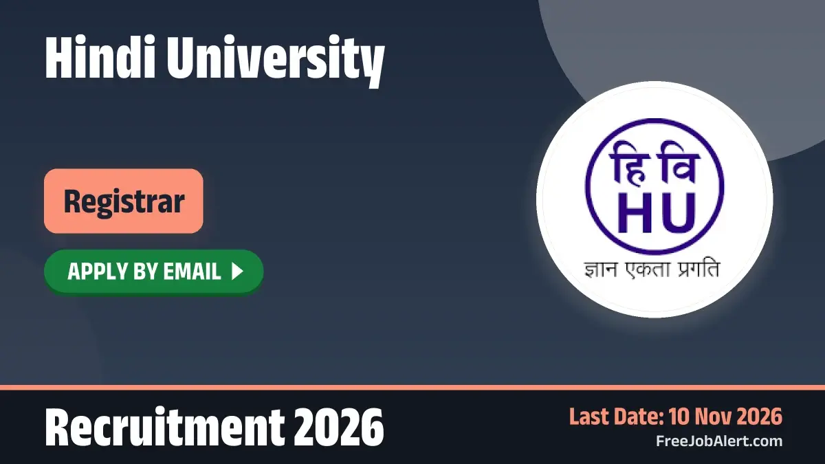 Hindi University Registrar Recruitment 2026 – Apply Online Hindi University Registrar Recruitment 2026 – Apply Online