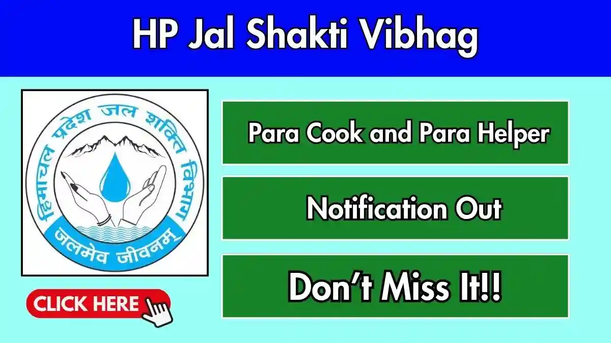 HP Jal Shakti Vibhag Recruitment 2026 - Apply Offline for Para Cook and Para Helper Posts HP Jal Shakti Vibhag Recruitment 2026 - Apply Offline for Para Cook and Para Helper Posts