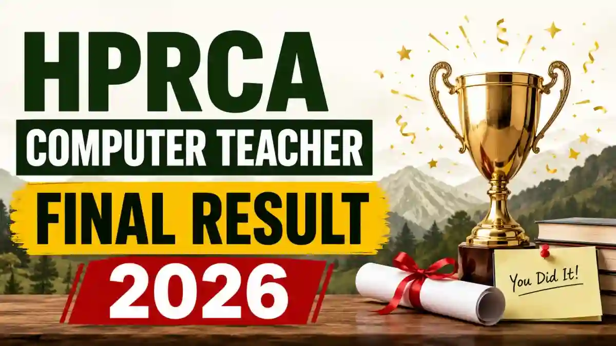 HPRCA Computer Teacher Final Result 2026 Out - Check Shortlisted Candidates PDF