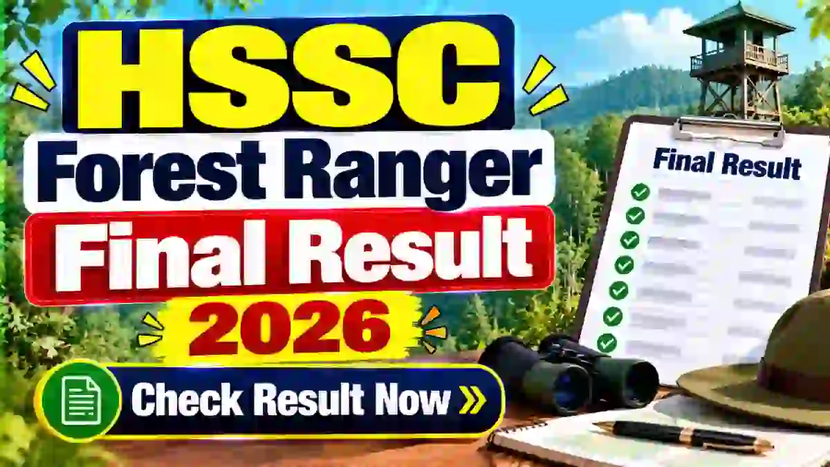 HSSC Final Result 2026 Out For Forest Ranger and Deputy Ranger- Category-Wise Cut Off and Roll Number List HSSC Final Result 2026 Out For Forest Ranger and Deputy Ranger- Category-Wise Cut Off and Roll Number List