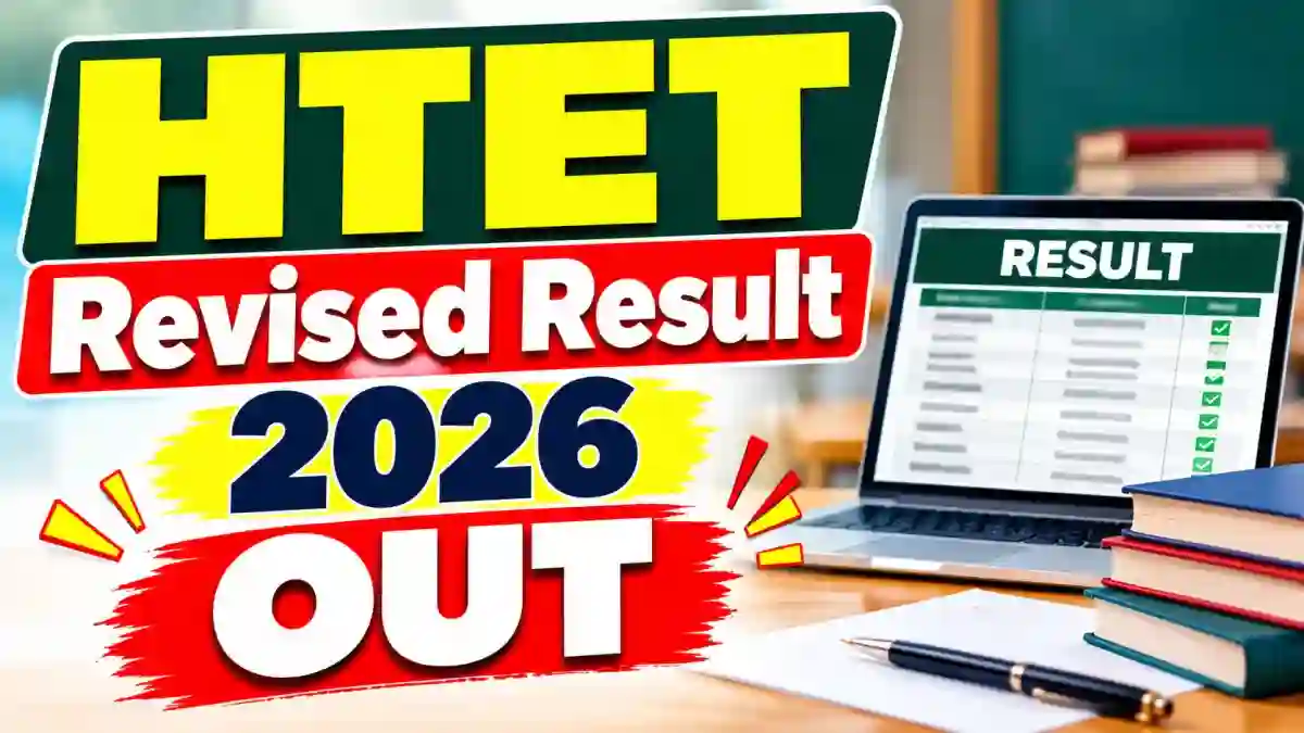 HTET Revised Result 2026 Out - Download Haryana TET Scorecard and Certificate