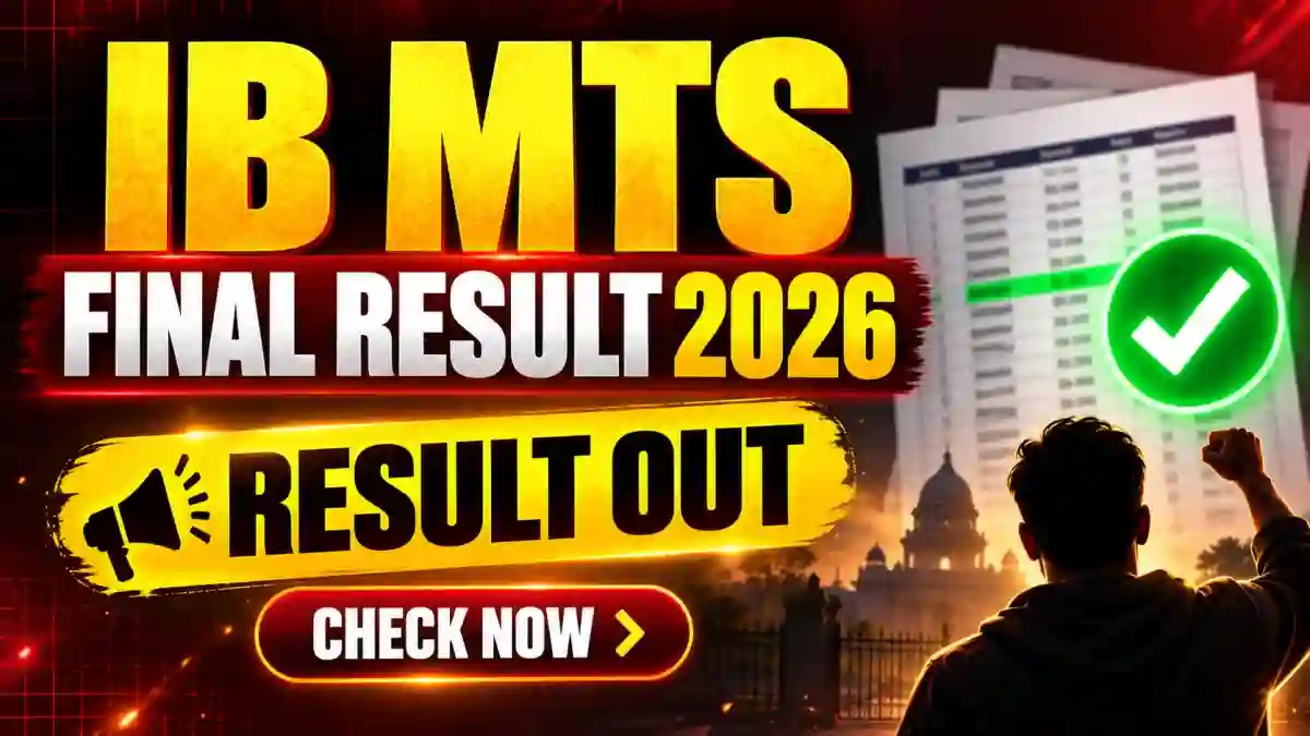 IB MTS Final Result 2026 Out - Download Final Merit List PDF
