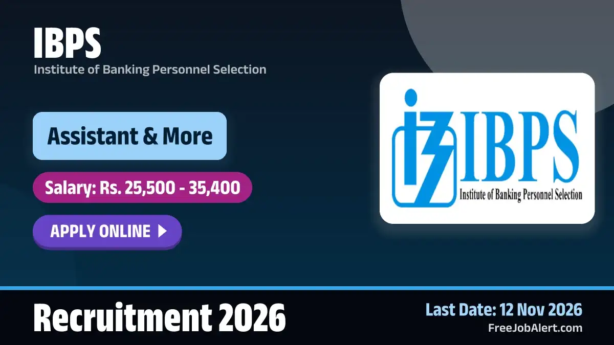 IBPS Recruitment 2026 – Apply Online for Assistant, Programming Assistant and More Posts IBPS Recruitment 2026 – Apply Online for Assistant, Programming Assistant and More Posts