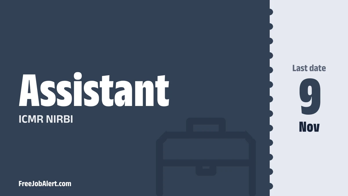 ICMR NIRBI Assistant Recruitment 2026 – Apply Offline for 4 Posts ICMR NIRBI Assistant Recruitment 2026 – Apply Offline for 4 Posts