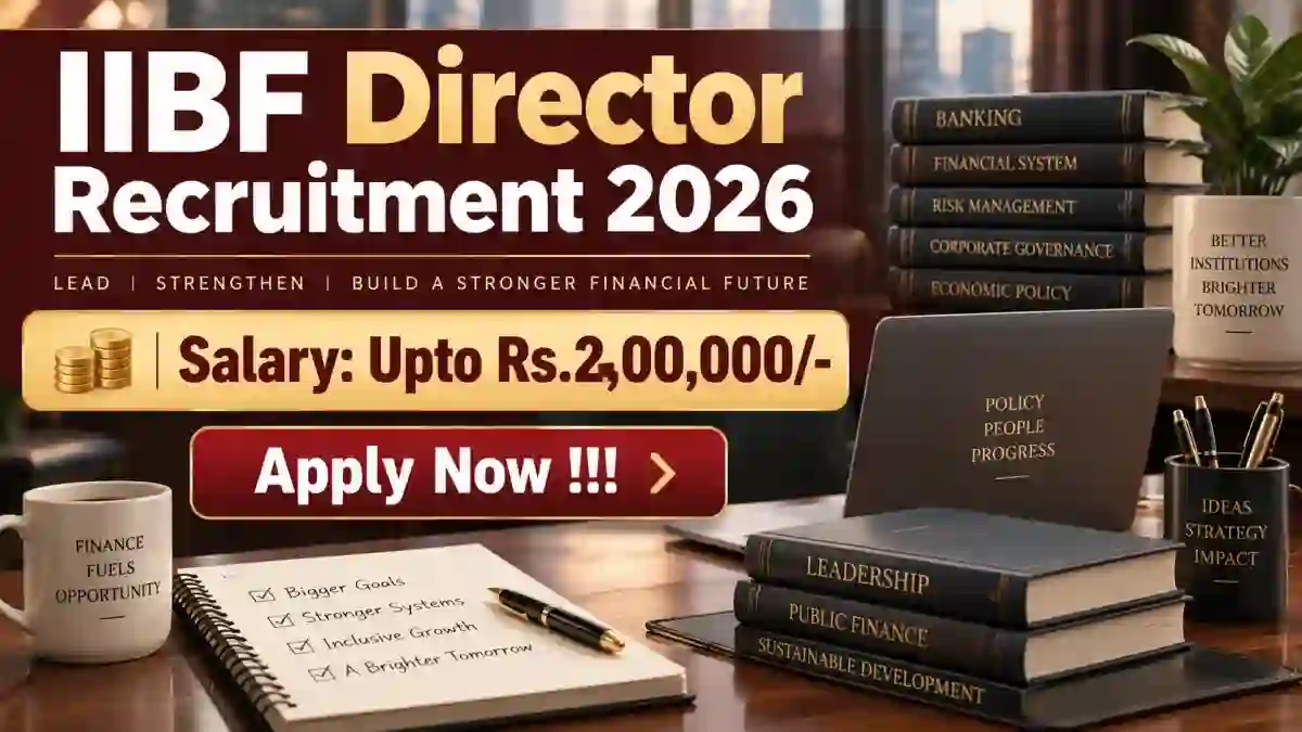 IIBF Director Recruitment 2026 - Apply Online