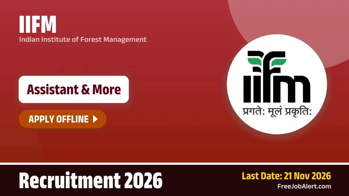 IIFM Recruitment 2026 – Apply Offline for 9 Assistant, Assistant Manager and More Posts IIFM Recruitment 2026 – Apply Offline for 9 Assistant, Assistant Manager and More Posts