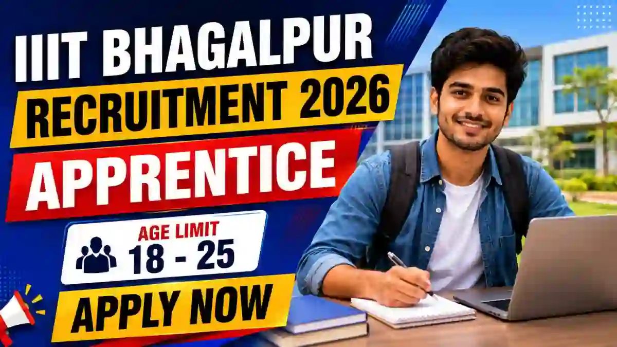 IIIT Bhagalpur Apprentice Recruitment 2026 - Apply Online for 21 Posts