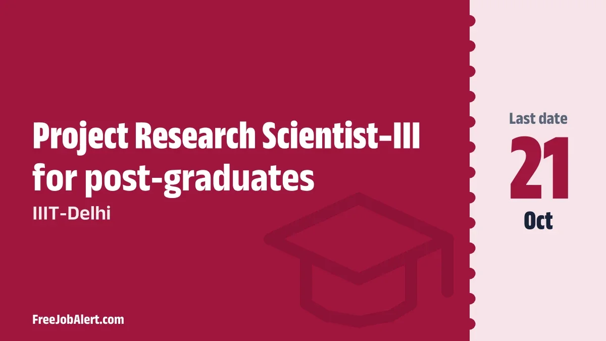 IIIT-Delhi Project Research Scientist–III Recruitment 2026 – Apply Online IIIT-Delhi Project Research Scientist–III Recruitment 2026 – Apply Online