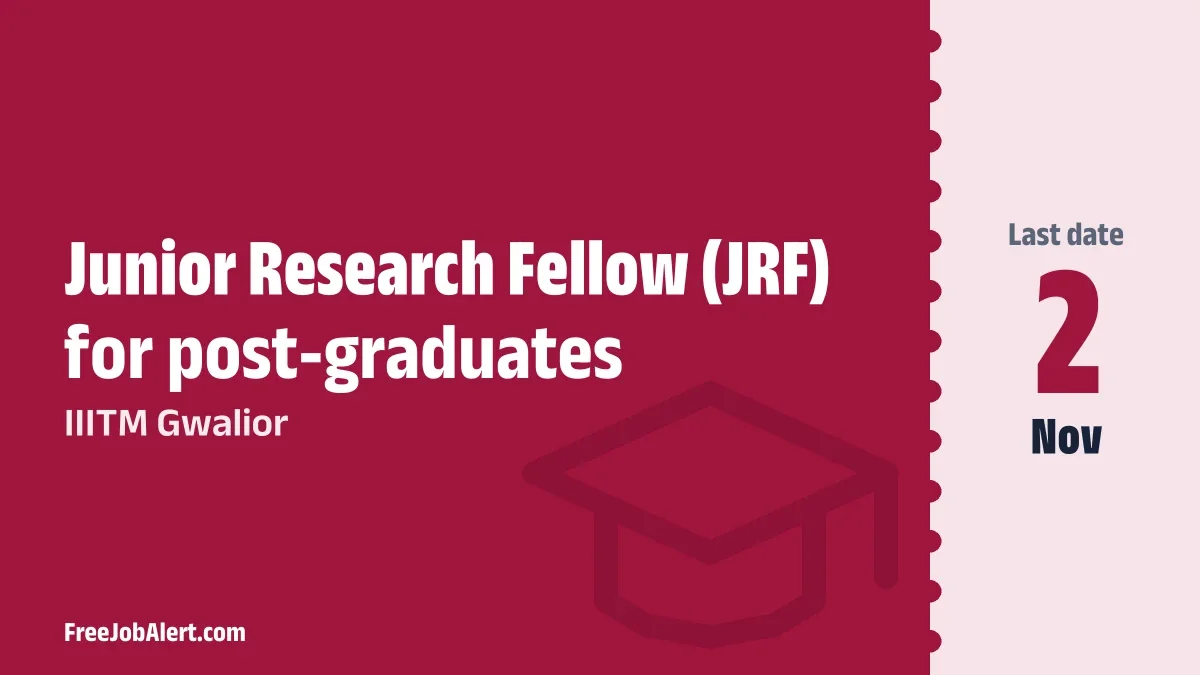 IIITM Gwalior Junior Research Fellow Recruitment 2026 – Apply Online IIITM Gwalior Junior Research Fellow Recruitment 2026 – Apply Online