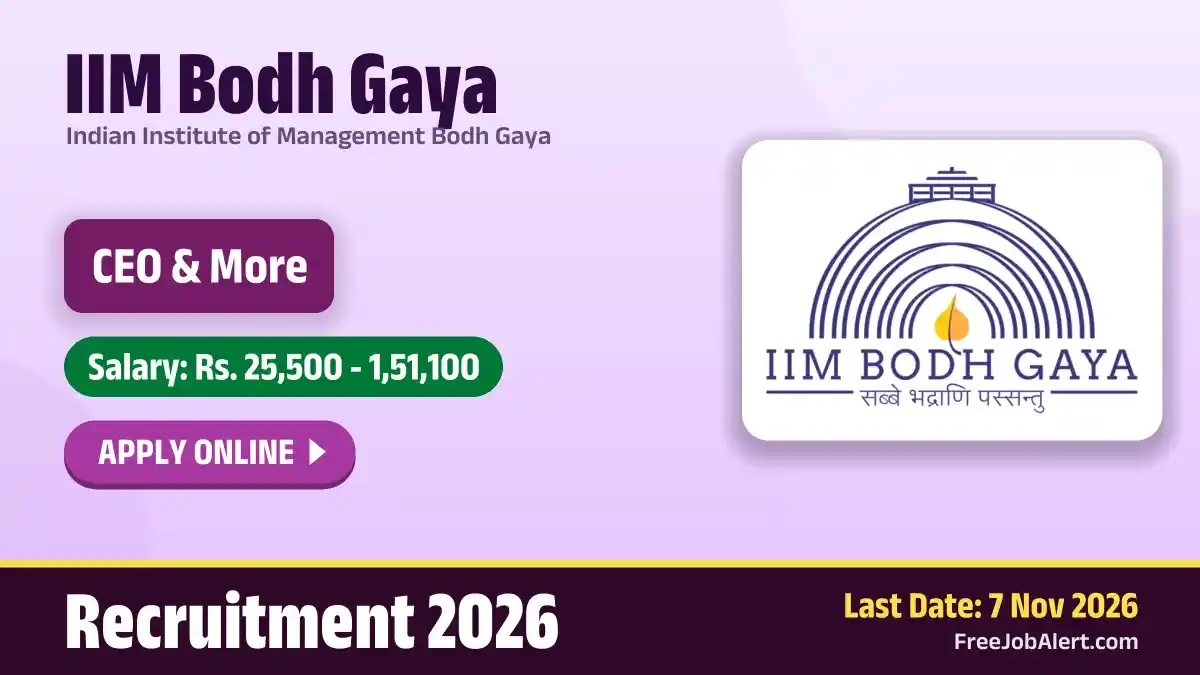 IIM Bodh Gaya Trainee & Non Teaching Recruitment 2026 – Apply Online IIM Bodh Gaya Trainee & Non Teaching Recruitment 2026 – Apply Online