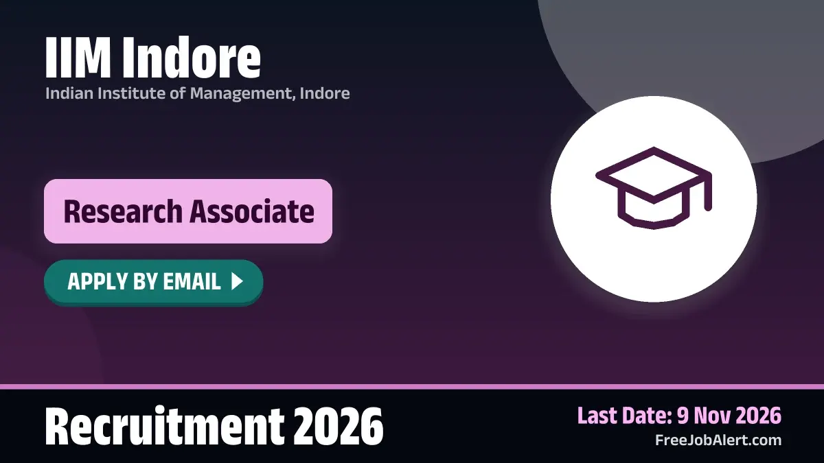 IIM Indore Research Associate Recruitment 2026 – Apply Online IIM Indore Research Associate Recruitment 2026 – Apply Online