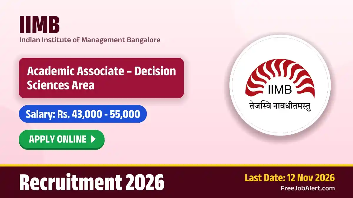 IIMB Academic Associate Recruitment 2026 – Apply Online IIMB Academic Associate Recruitment 2026 – Apply Online