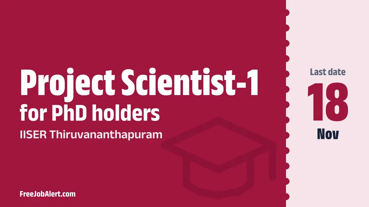 IISER Thiruvananthapuram Project Scientist I Recruitment 2026 – Apply Online