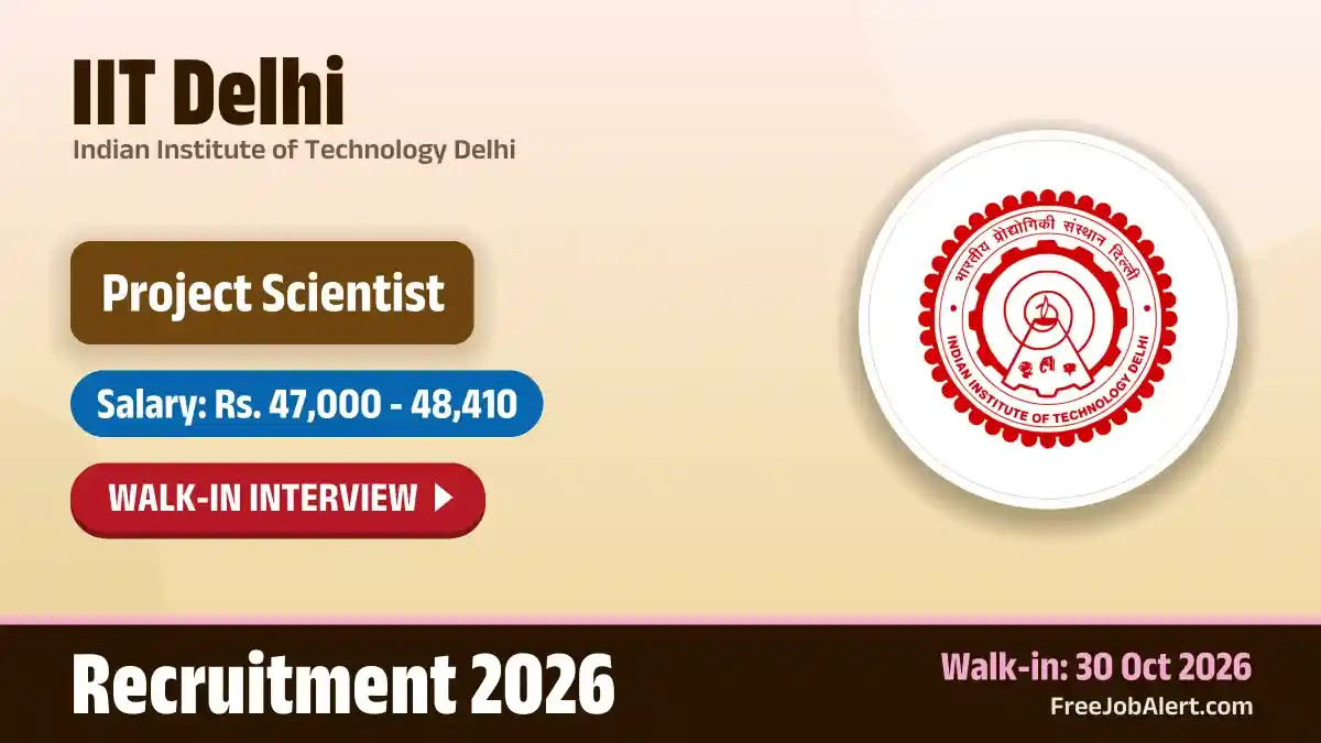 IIT Delhi Project Scientist (Electrical Engineering) Recruitment 2026 – Walkin IIT Delhi Project Scientist (Electrical Engineering) Recruitment 2026 – Walkin