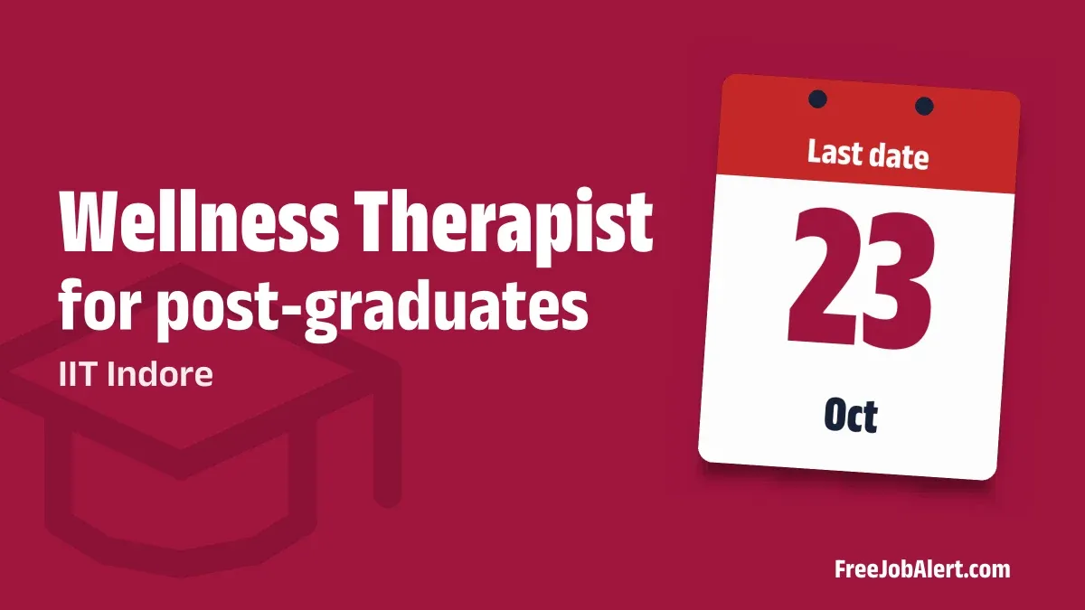 IIT Indore Wellness Therapist Recruitment 2026 – Apply Online IIT Indore Wellness Therapist Recruitment 2026 – Apply Online