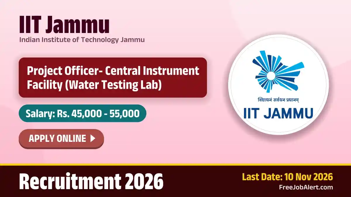 IIT Jammu Project OfficerRecruitment 2026 – Apply Online IIT Jammu Project OfficerRecruitment 2026 – Apply Online