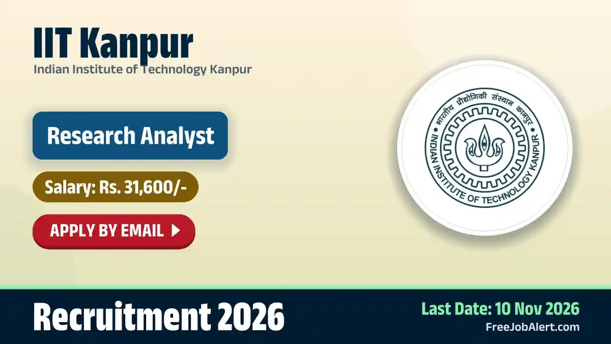 IIT Kanpur Research Analyst Recruitment 2026 – Apply Online IIT Kanpur Research Analyst Recruitment 2026 – Apply Online