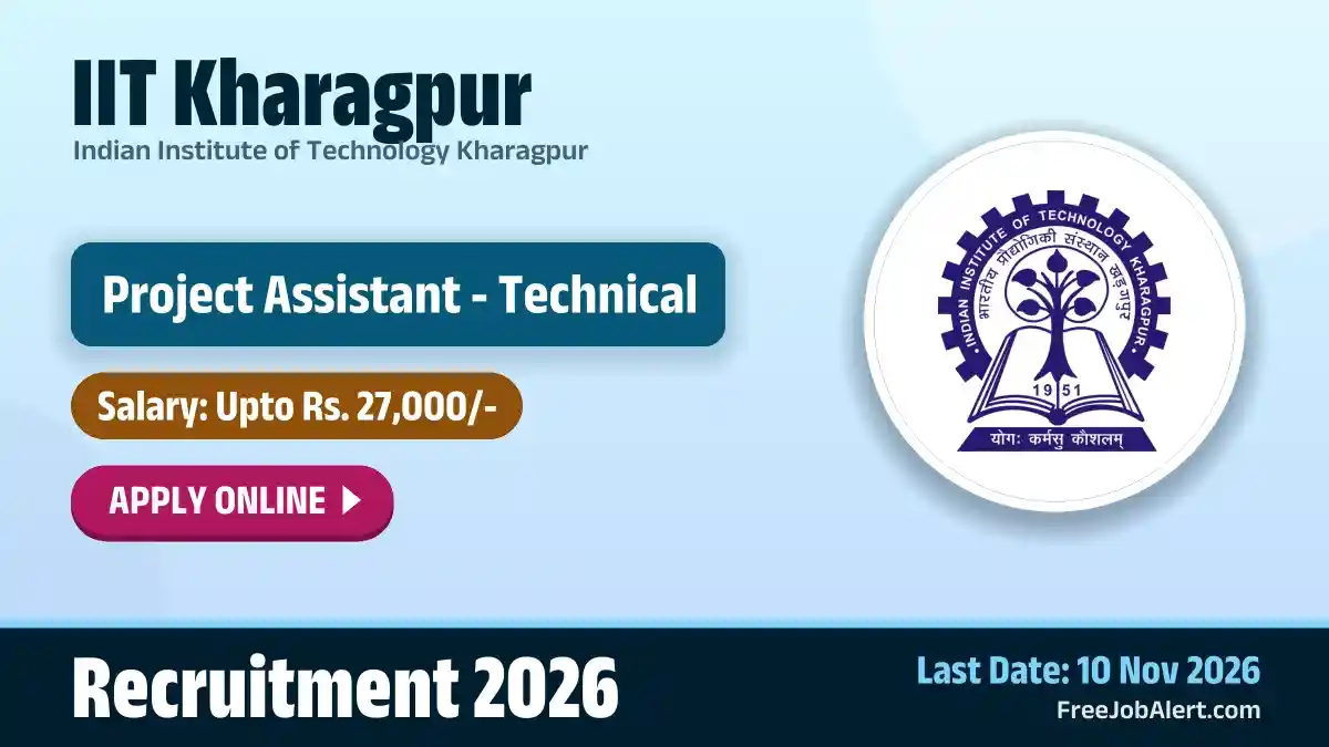 IIT Kharagpur Project Assistant Technical Recruitment 2026 – Apply Online IIT Kharagpur Project Assistant Technical Recruitment 2026 – Apply Online