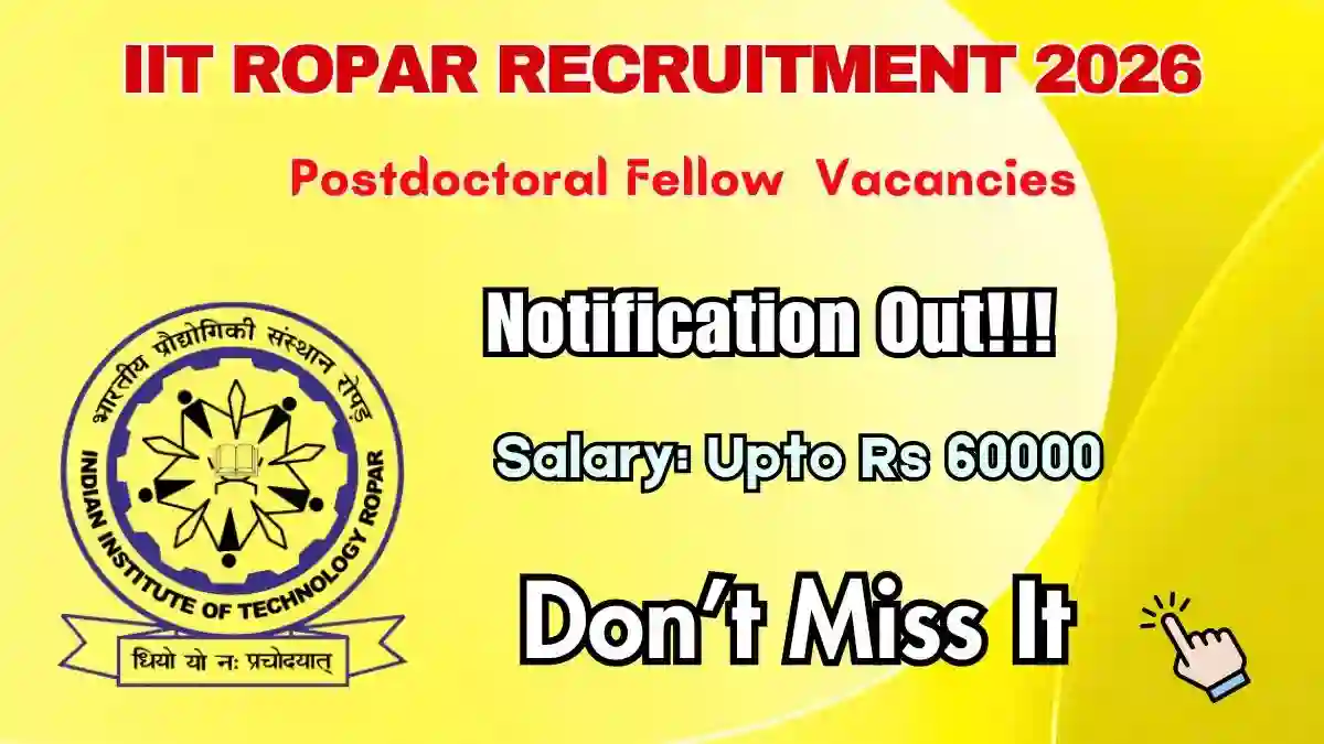 IIT Ropar Postdoctoral Fellow Recruitment 2026 - Apply Online