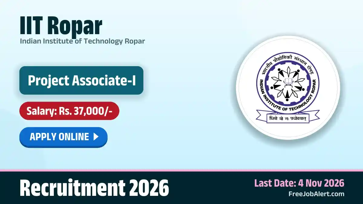 IIT Ropar Project Associate I Recruitment 2026 – Apply Online IIT Ropar Project Associate I Recruitment 2026 – Apply Online