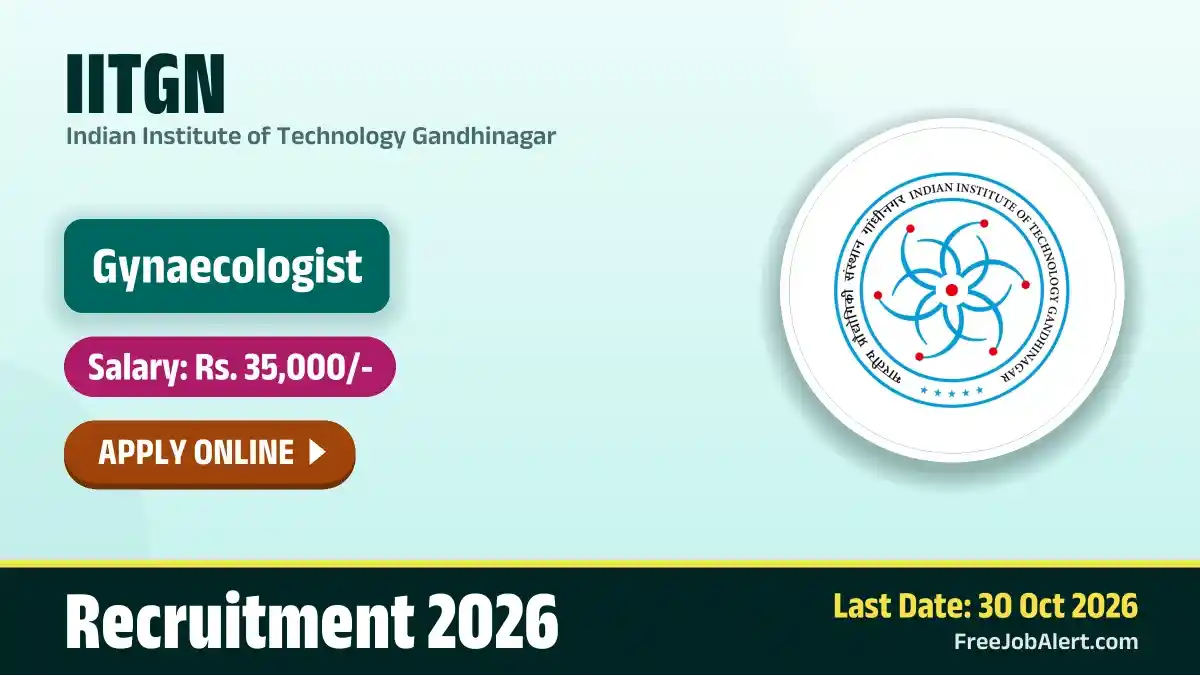 IITGN Gynaecologist Recruitment 2026 – Apply Online