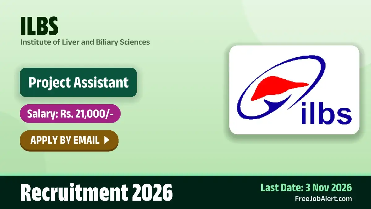ILBS Project Assistant Recruitment 2026 – Apply Online ILBS Project Assistant Recruitment 2026 – Apply Online