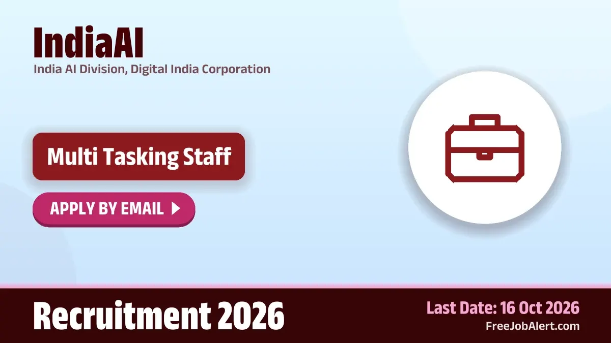 IndiaAI Multi Tasking Staff Recruitment 2026 – Apply Online