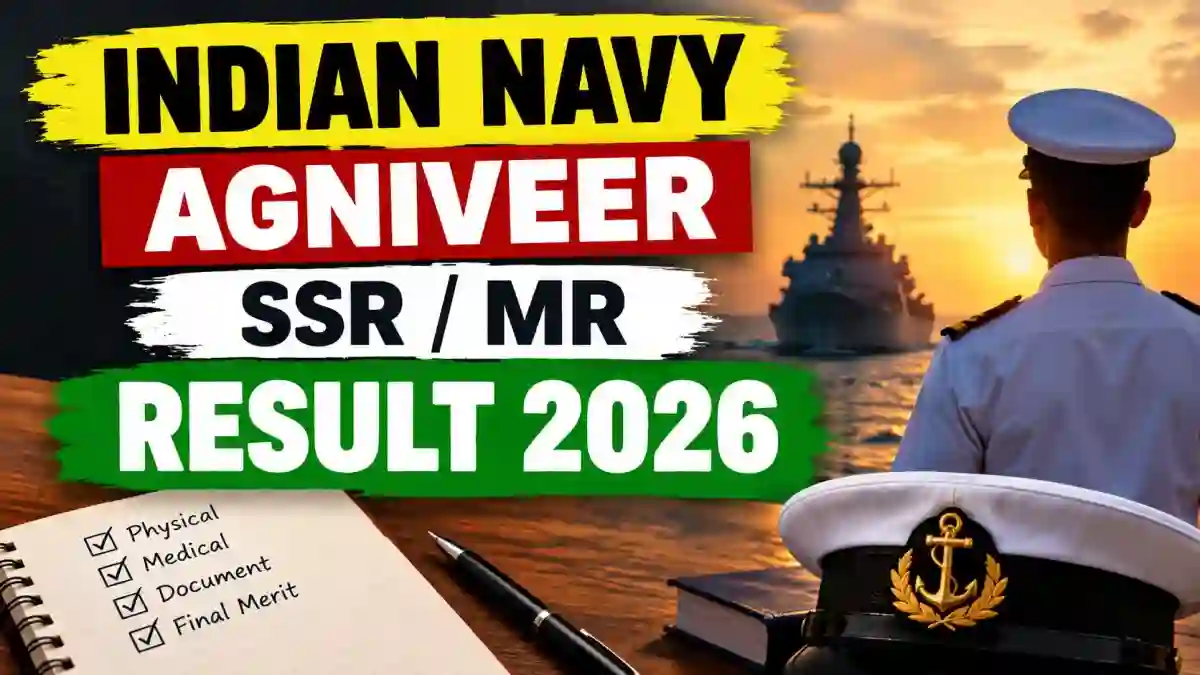 Indian Navy Agniveer SSR/MR Result 2026 Out - Download Agniveer Scorecard at joinindiannavy.gov.in Indian Navy Agniveer SSR/MR Result 2026 Out - Download Agniveer Scorecard at joinindiannavy.gov.in