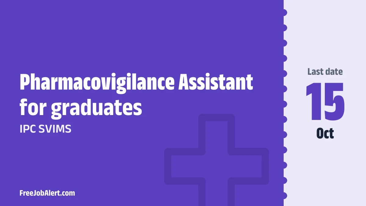 IPC SVIMS Pharmacovigilance Assistant Recruitment 2026 – Apply Online IPC SVIMS Pharmacovigilance Assistant Recruitment 2026 – Apply Online