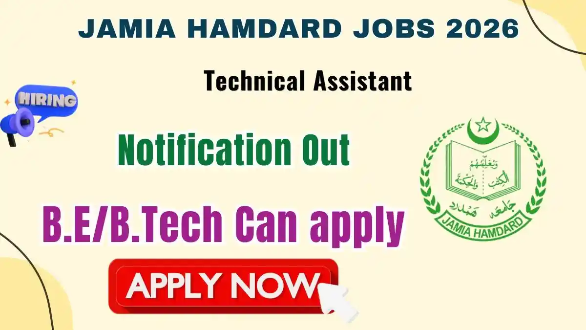 Jamia Hamdard Technical Assistant Recruitment 2026 - Walkin Jamia Hamdard Technical Assistant Recruitment 2026 - Walkin