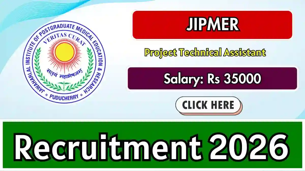 JIPMER Project Technical Assistant Recruitment 2026 - Apply Online