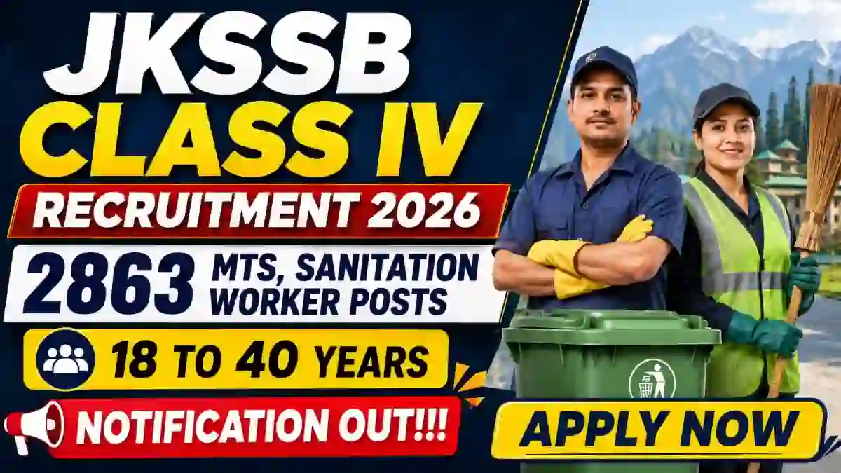 JKSSB MTS Recruitment 2026 Notification Out - Apply Online for 2863 MTS, Sanitation Worker Posts JKSSB MTS Recruitment 2026 Notification Out - Apply Online for 2863 MTS, Sanitation Worker Posts