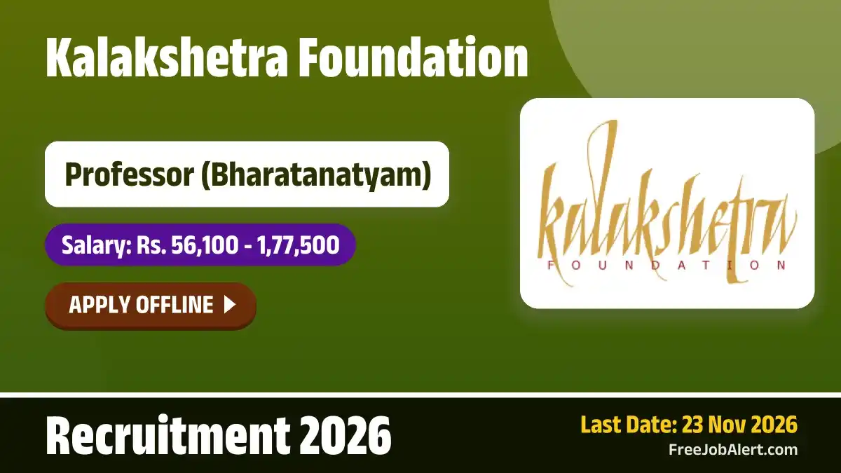 Kalakshetra Foundation Professor Recruitment 2026 – Apply Offline Kalakshetra Foundation Professor Recruitment 2026 – Apply Offline