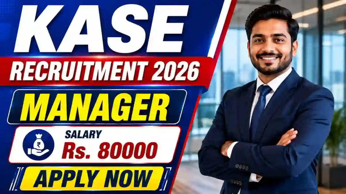 KASE Manager Recruitment 2026 - Apply Online