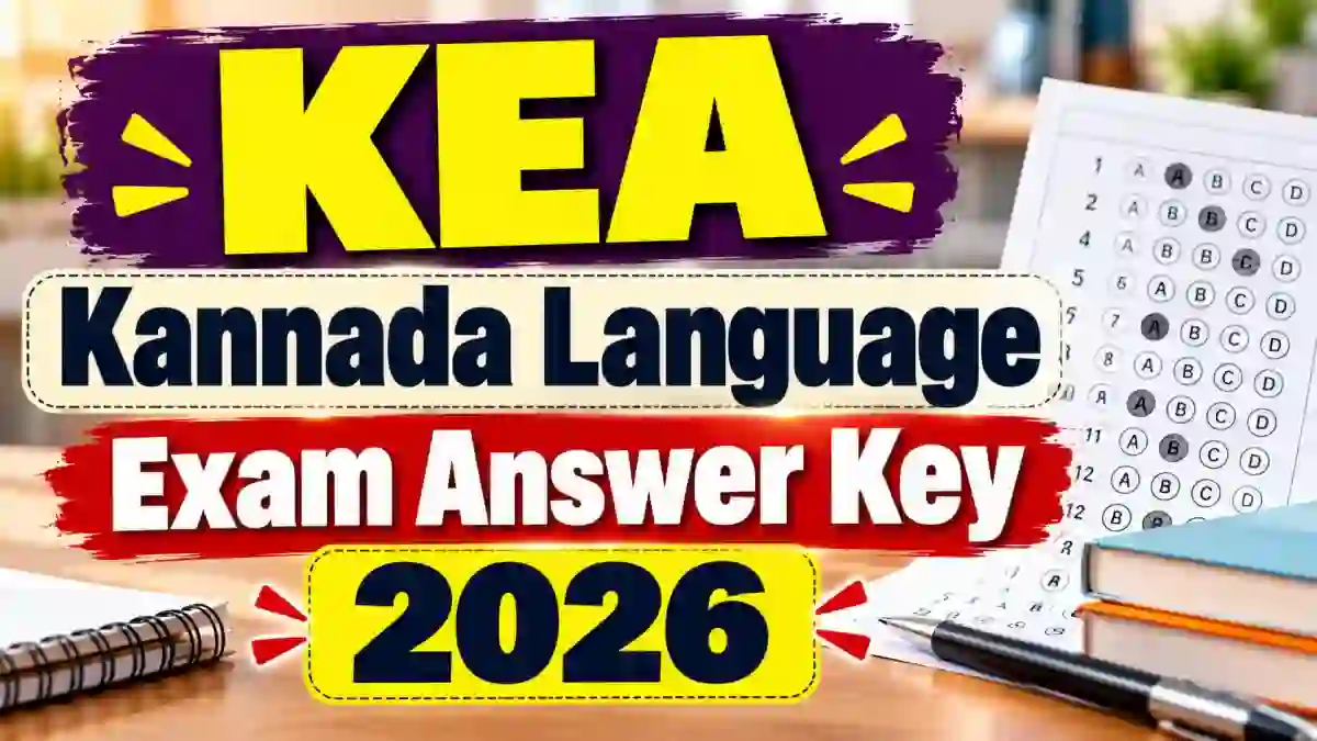 KEA Kannada Language Exam Answer Key 2026 Released - Check PDF at cetonline.karnataka.gov.in KEA Kannada Language Exam Answer Key 2026 Released - Check PDF at cetonline.karnataka.gov.in