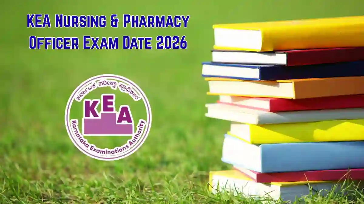 KEA Nursing & Pharmacy Officer Exam Date 2026 – Check Revised Schedule KEA Nursing & Pharmacy Officer Exam Date 2026 – Check Revised Schedule