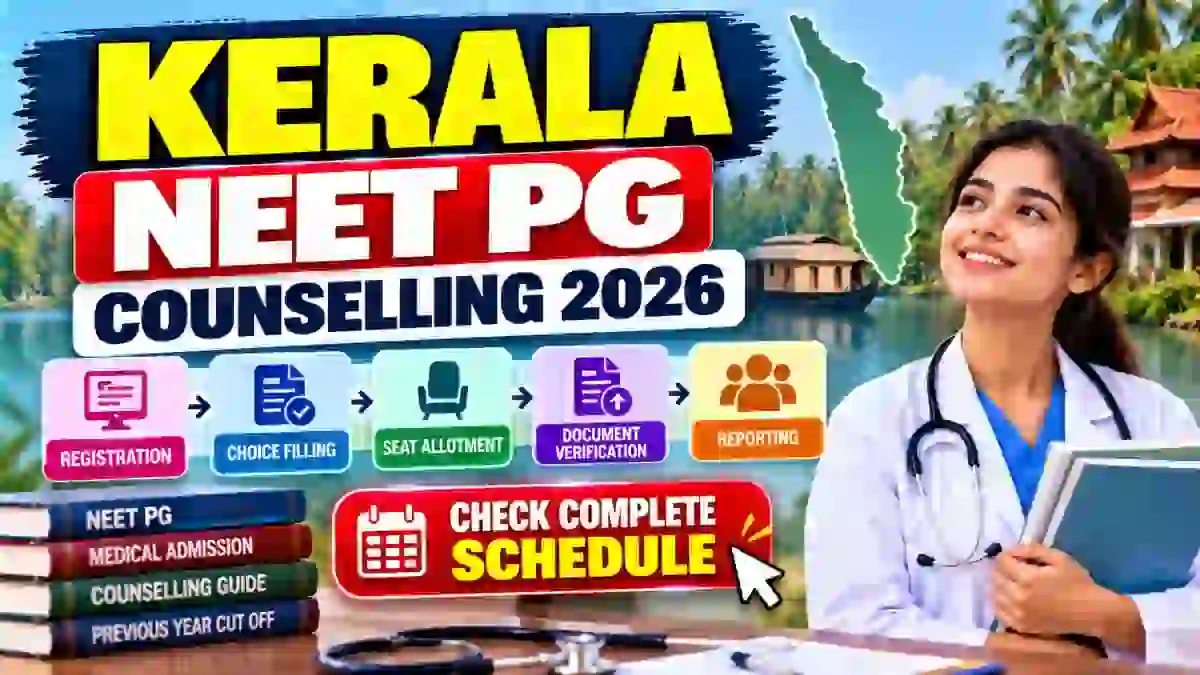 Kerala NEET PG Counselling 2026 - Phase 1 Option Registration Open, Last Date October 31, Check Fees Kerala NEET PG Counselling 2026 - Phase 1 Option Registration Open, Last Date October 31, Check Fees