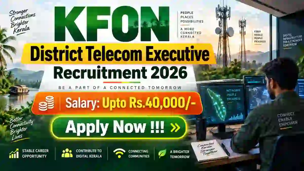 KFON District Telecom Executive Recruitment 2026 - Apply Online KFON District Telecom Executive Recruitment 2026 - Apply Online