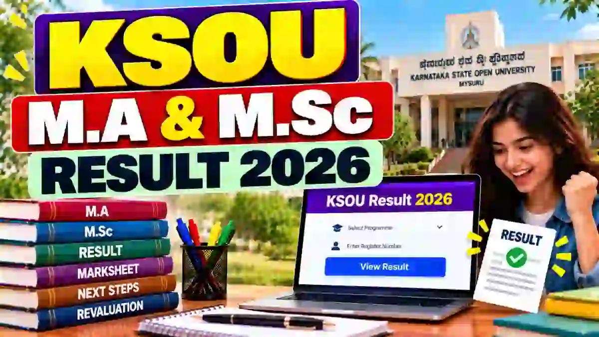 KSOU Revaluation Result 2026 Out - Check M.Sc and M.A Result Online @ ksoumysuru.ac.in