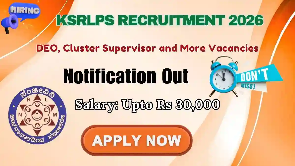 KSRLPS Recruitment 2026 - Apply Online for 34 DEO, Cluster Supervisor and More Posts