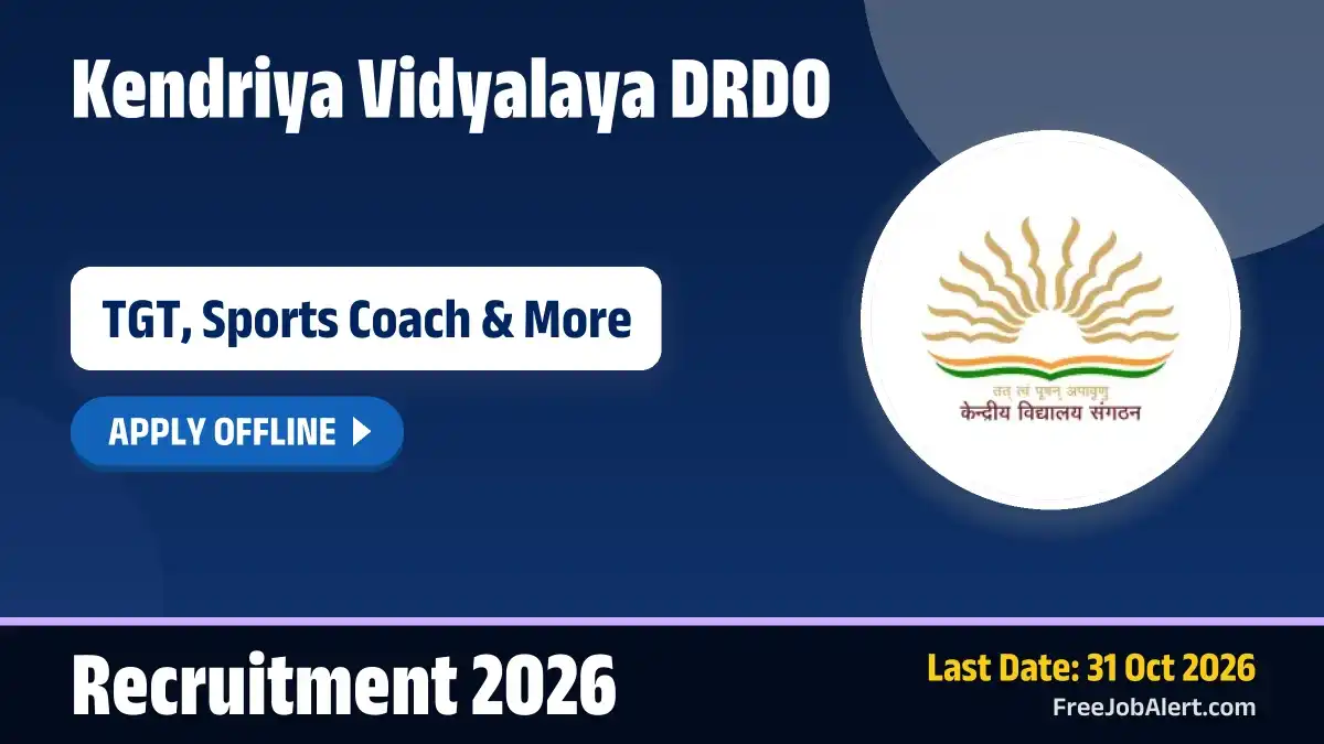 KV DRDO Recruitment 2026 – Apply Offline for TGT, Sports Coach Posts KV DRDO Recruitment 2026 – Apply Offline for TGT, Sports Coach Posts