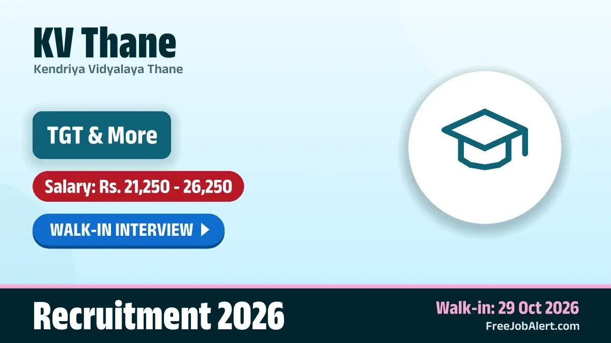 KV Thane Recruitment 2026 – Walkin for 3 TGT, Primary Teacher and More Posts KV Thane Recruitment 2026 – Walkin for 3 TGT, Primary Teacher and More Posts