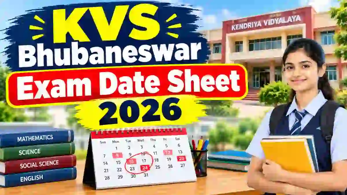 KVS Bhubaneswar Date Sheet 2026 Out - Check Half-Yearly Exam Schedule Online @ robhubaneswar.kvs.gov.in