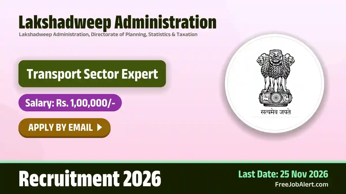 Lakshadweep Administration Transport Sector Expert Recruitment 2026 – Apply Online Lakshadweep Administration Transport Sector Expert Recruitment 2026 – Apply Online