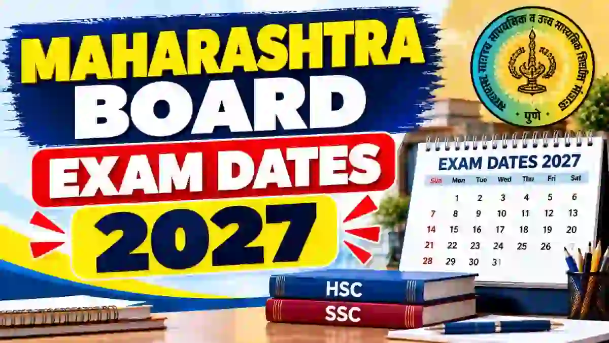 Maharashtra Board Exam Dates 2027 Out - SSC Exams from 15 February, HSC from 8 February Maharashtra Board Exam Dates 2027 Out - SSC Exams from 15 February, HSC from 8 February