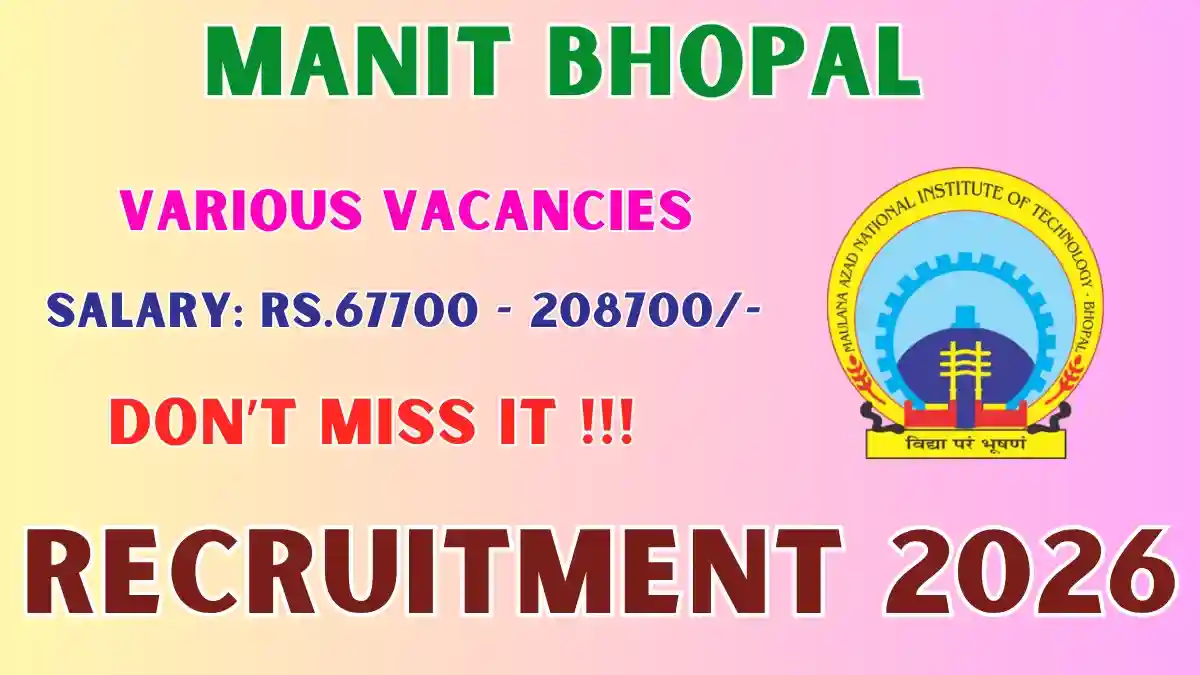 MANIT Bhopal Recruitment 2026 – Apply Offline for Professor of Practice, Visiting Professor and More Posts MANIT Bhopal Recruitment 2026 – Apply Offline for Professor of Practice, Visiting Professor and More Posts