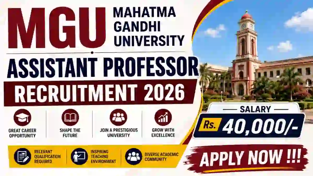 MGU Assistant Professor Recruitment 2026 - Apply Online