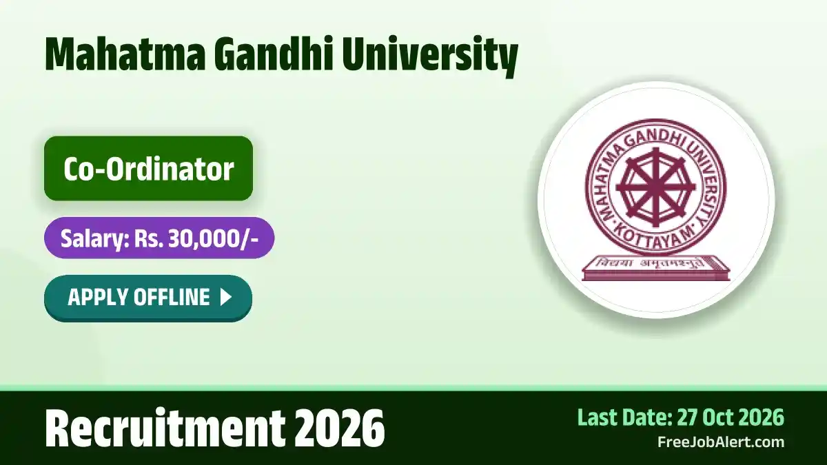 MGU Co-Ordinator Recruitment 2026 – Apply Offline MGU Co-Ordinator Recruitment 2026 – Apply Offline