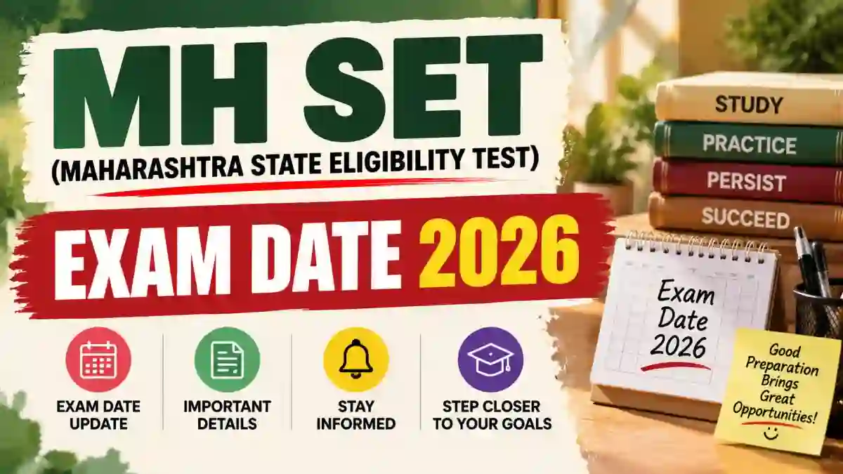 MH SET Exam Date 2026 (Out) - Check Official Schedule at setexam.unipune.ac.in MH SET Exam Date 2026 (Out) - Check Official Schedule at setexam.unipune.ac.in